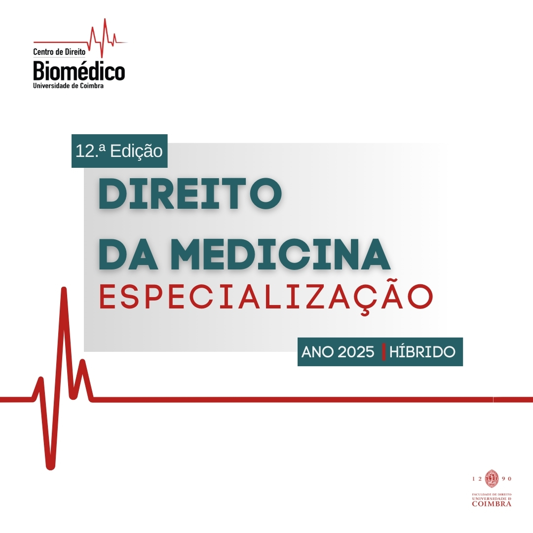 12.º Curso de Especialização em Direito da Medicina