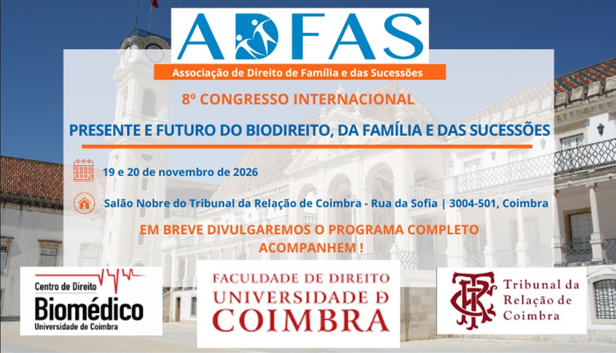 8º CONGRESSO INTERNACIONAL DA ADFAS  Presente e Futuro do Biodireito, da Família e das Sucessões