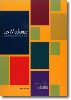 LEX MEDICINAE ANO 3 - Nº 5 REVISTA PORTUGUESA DE DIREITO DA SAÚDE