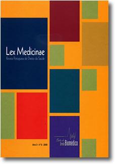 LEX MEDICINAE ANO 3 - Nº 6 REVISTA PORTUGUESA DE DIREITO DA SAÚDE