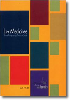 LEX MEDICINAE ANO 4 - Nº 7 REVISTA PORTUGUESA DE DIREITO DA SAÚDE