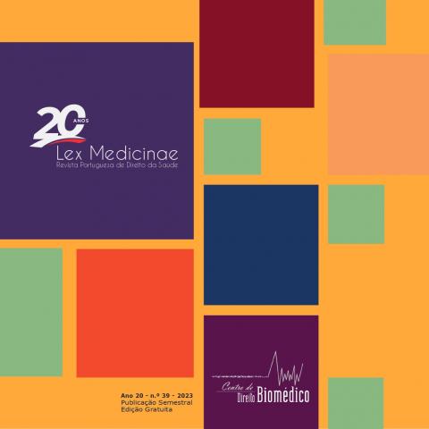 Revista Portuguesa de Direito da Saúde - Lex Medicinae - Ano 20 - n.º 39 - Janeiro/Junho 2023