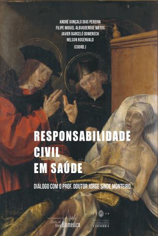 RESPONSABILIDADE CIVIL EM SAÚDE - DIÁLOGO COM O PROF. DOUTOR JORGE SINDE MONTEIRO