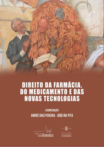 DIREITO DA FARMÁCIA, DO MEDICAMENTO E DAS NOVAS TECNOLOGIAS | 2022